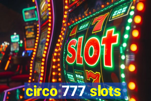 circo 777 slots